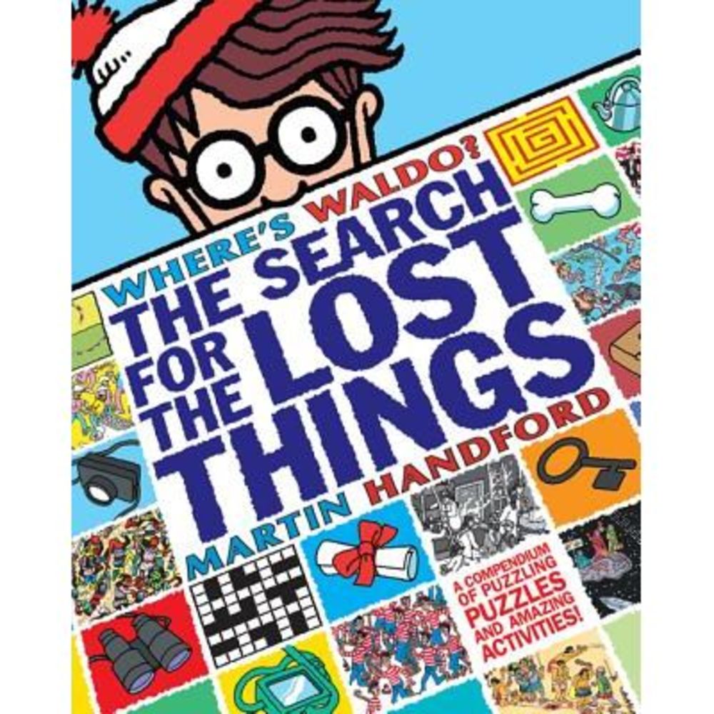 Where's Waldo? the Search for the Lost Things -- Martin Handford
